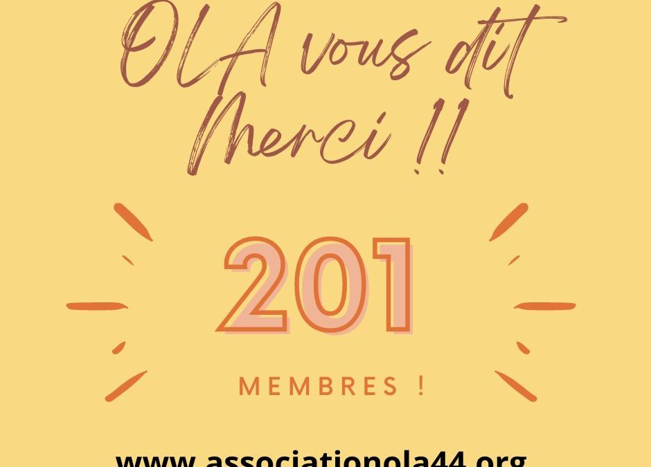 Plus de 200 membres pour l’association OLA en novembre 2022 !